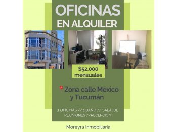 OFICINAS EN ALQUILER- Zona Calle México y Tucumán